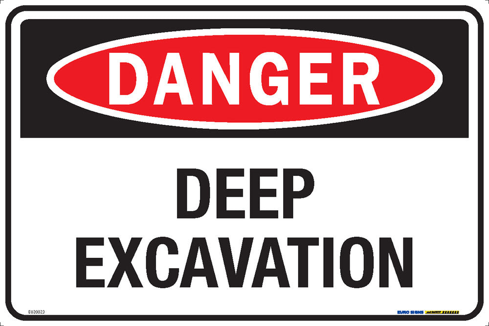 Sign DANGER DEEP EXCAVATION Black/Red/White