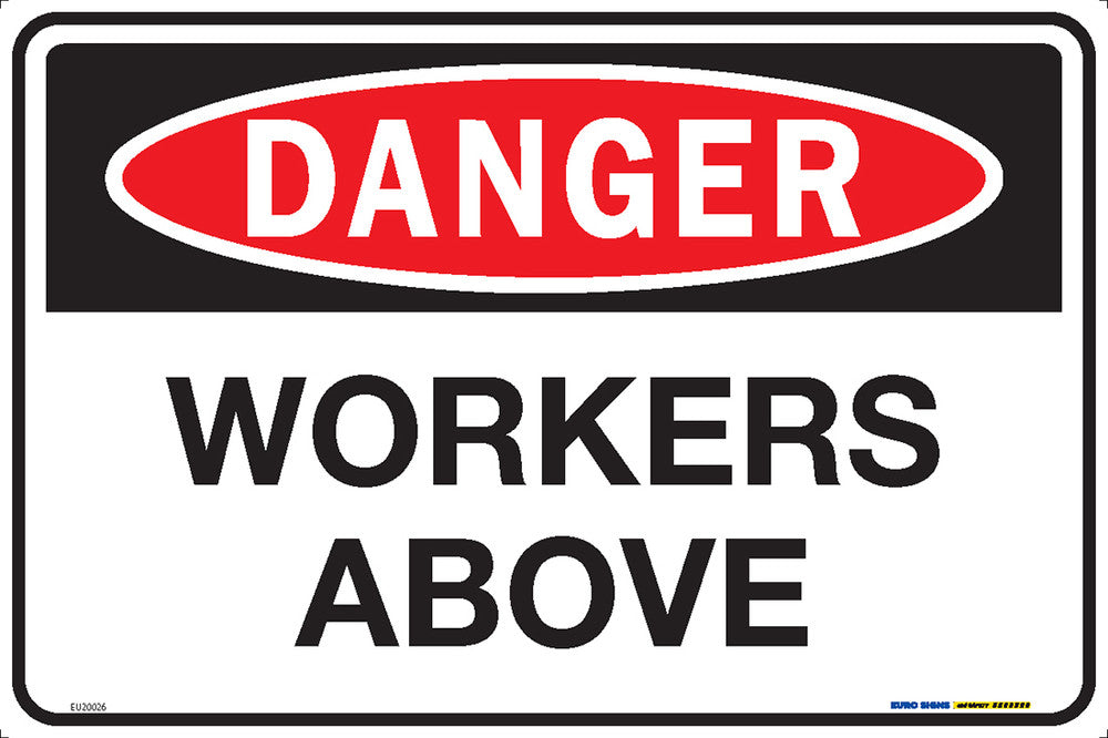 Sign DANGER WORKERS ABOVE Black/Red/White METAL
