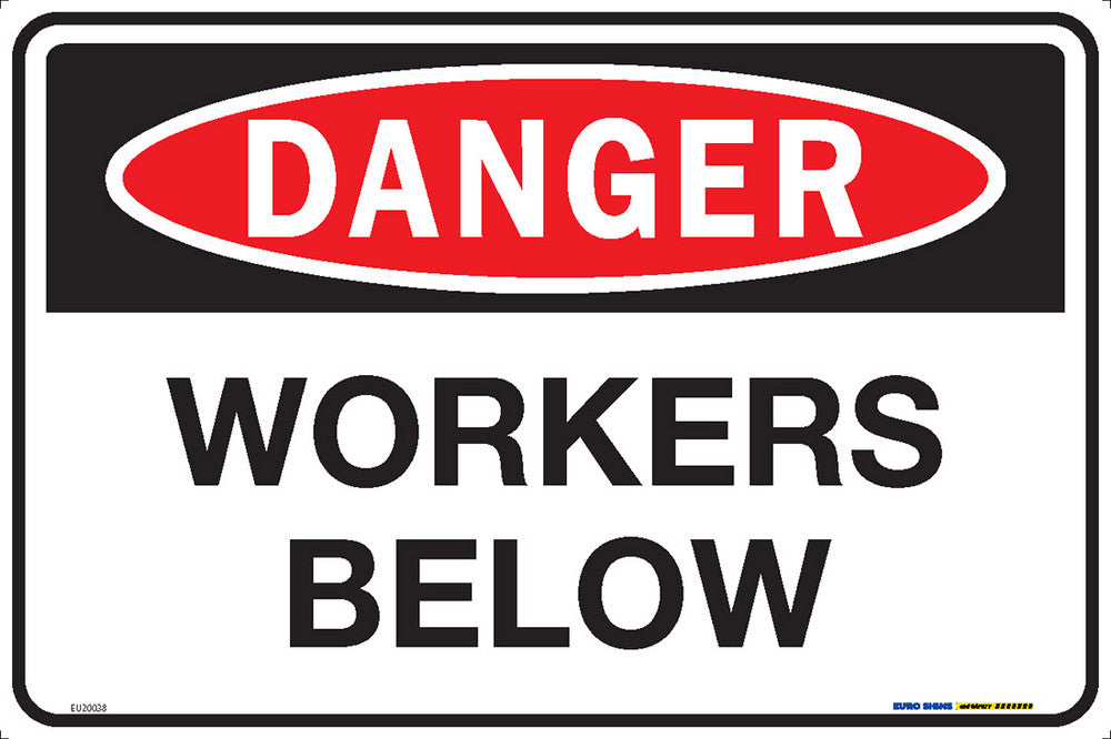 Sign DANGER WORKERS BELOW Black/Red/White METAL