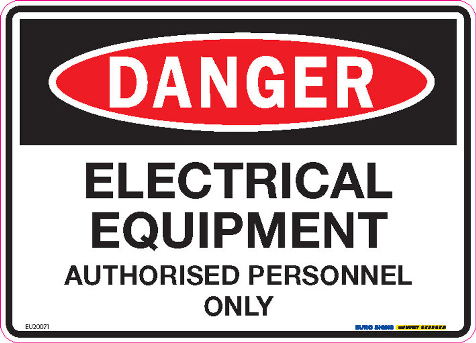 Sign DANGER ELEC EQUIP AUTH PERSONNEL ONLY Black/Red/White DECAL