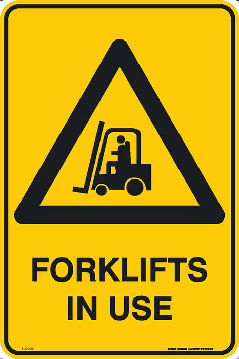 Sign FORKLIFTS IN USE +graphic Black/Yellow METAL