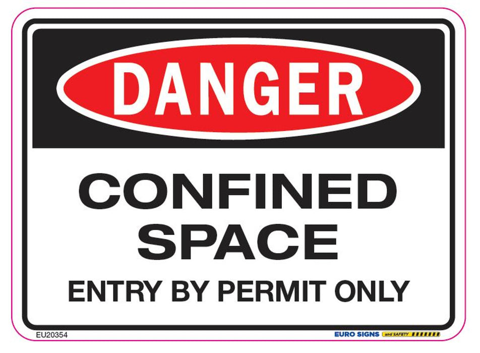 Sign DANGER CONFINED SPACE ENTRY PERMIT ONLY Black/Red/White