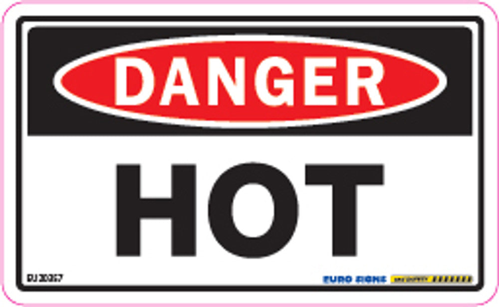 Sign DANGER HOT Black/Red/White