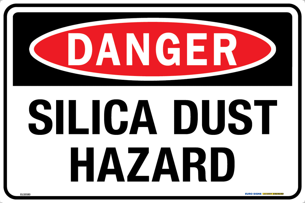 Sign DANGER SILICA DUST HAZARD Wht/Blk/Red - w450 x h300mm METAL