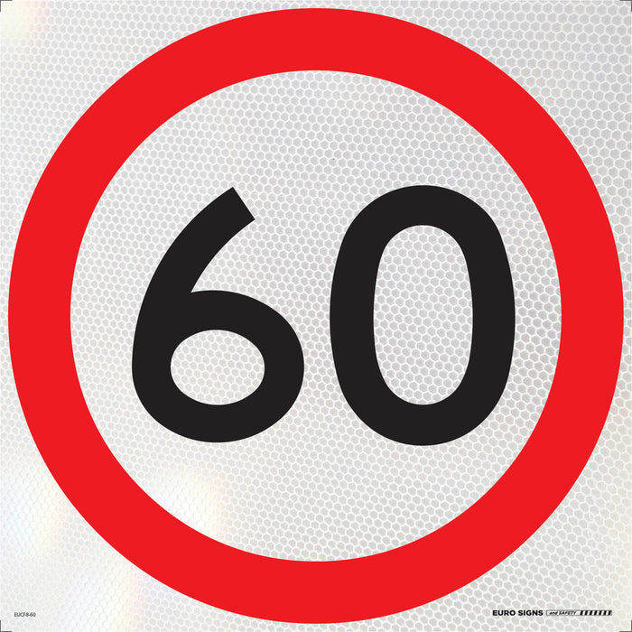 Sign Speed 60km Class 1 Refelct Blk/Red/Wht - 600 x 600mm CORF