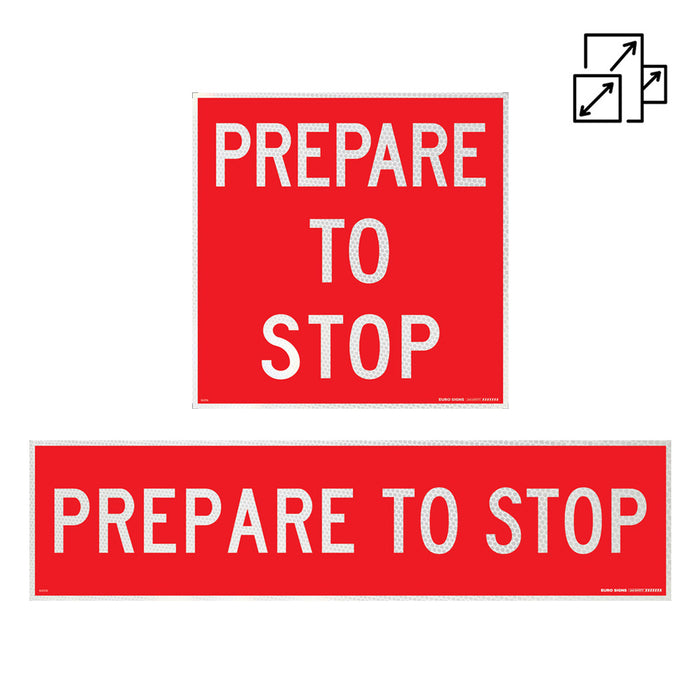 Sign PREPARE TO STOP Class 1 relect. White/Red CORFLUTE