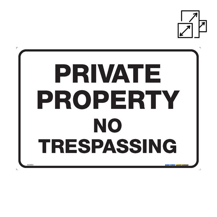 Sign PRIVATE PROPERTY NO TRESPASSING Black/White METAL