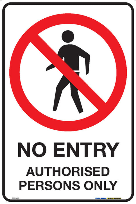 Sign NO ENTRY AUTHORISED PERSONS ONLY +graphic Blk/Red/Wht - w300 x h450mm METAL