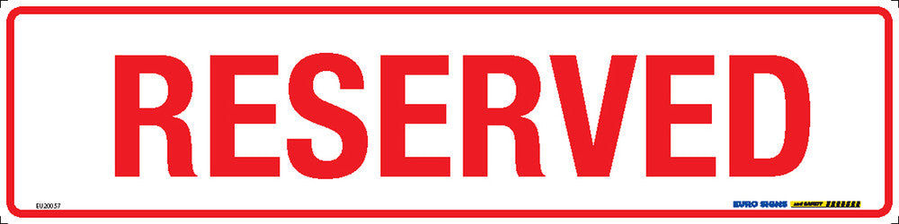 Sign RESERVED Red/Wht - w400 x h100mm METAL