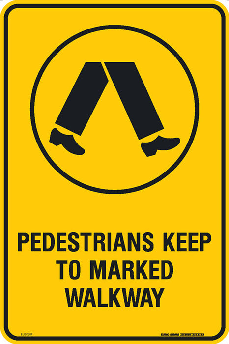 Sign PEDESTRIANS KEEP TO MARKED WALKWAY +graphic Blk/Ylw - w300 x h450mm METAL