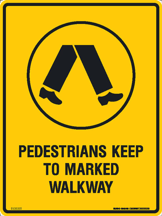 Sign PEDESTRIANS KEEP TO MARKED WALKWAY +graphic Blk/Ylw - w225 x h300mm METAL