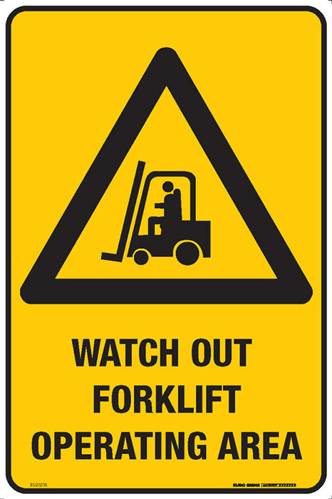 Sign WATCH OUT FORKLIFT OPERATING AREA +graphic Blk/Ylw - w300 x h450mm METAL