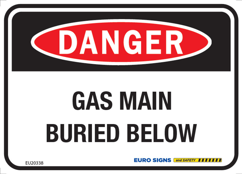 Sign DANGER GAS MAIN BURIED BELOW Class 2 Wht/Blk/Red - w125 x h90mm ALUM