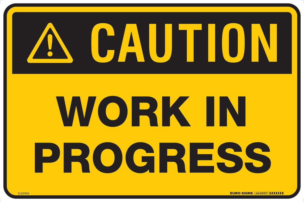 Sign CAUTION WORK IN PROGRESS Blk/Ylw - w450 x h300mm POLY