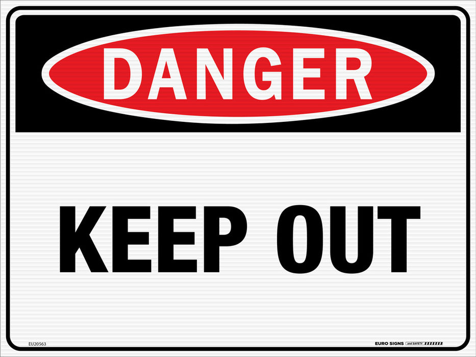 Sign DANGER KEEP OUT Wht/Blk/Red - w600 x h450mm CORF