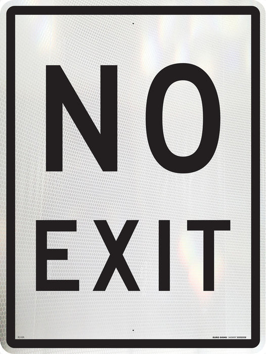 Sign NO EXIT Class 1 reflc Blk/Wht - w450 x h600mm ALUM