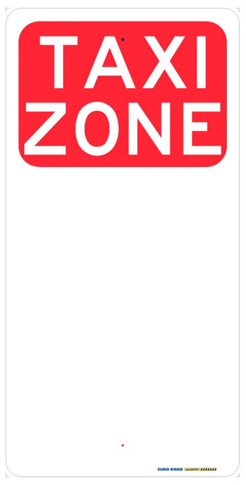 Sign TAXI ZONE Wht/Red - w225 x h450mm ALUM