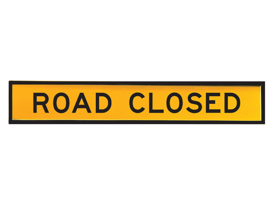 Sign for Box Section ROAD CLOSED Class 1 reflc Blk/Ylw - w1800 x h300mm METAL