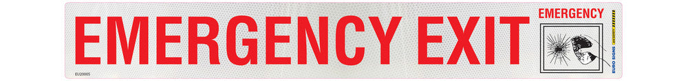 Sign EMERGENCY EXIT BREAK GLASS +graphic Class 2 rerflective Red/White DECAL