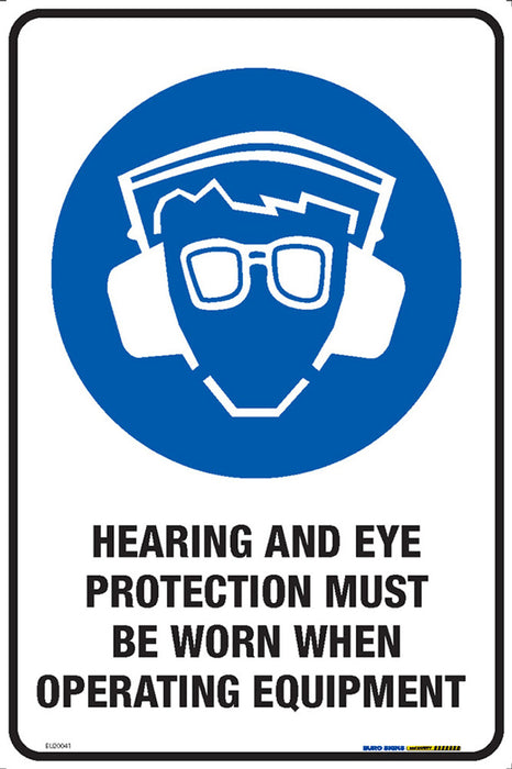 Sign MANDATORY HEARING AND EYE PROTECTION MUST BE WORN WHEN OPERATING MACHINERY +graphic Blue/Black/White METAL