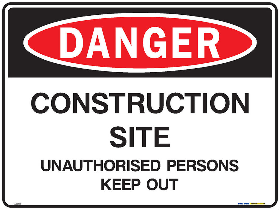 Sign DANGER CONSTRUCTION SITE UNAUTHORISED PERSONS KEEP OUT Black/Red/White