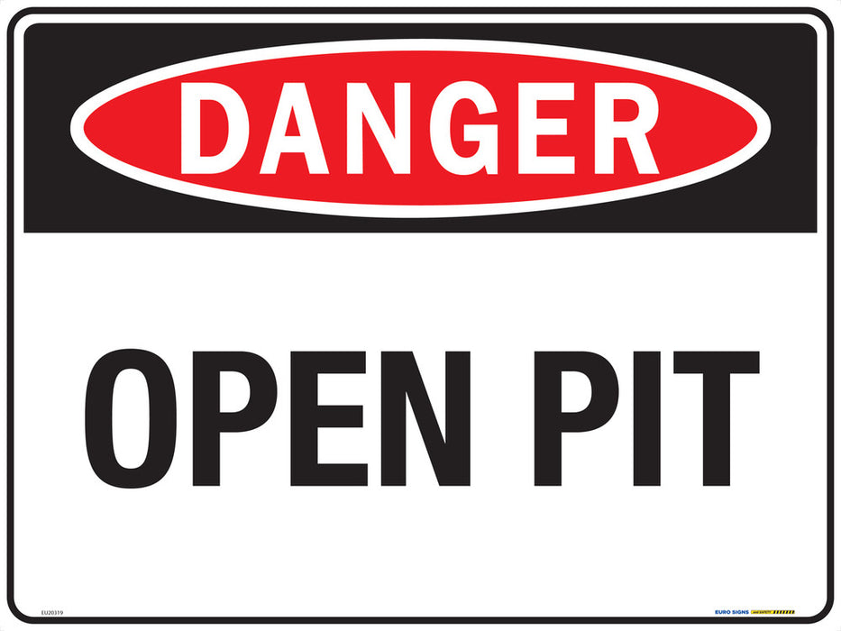 Sign DANGER OPEN PIT Black/Red/White METAL