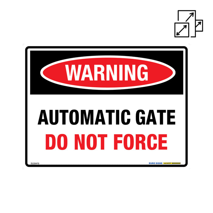 Sign WARNING AUTOMATIC GATE DO NOT FORCE Black/Red/White METAL