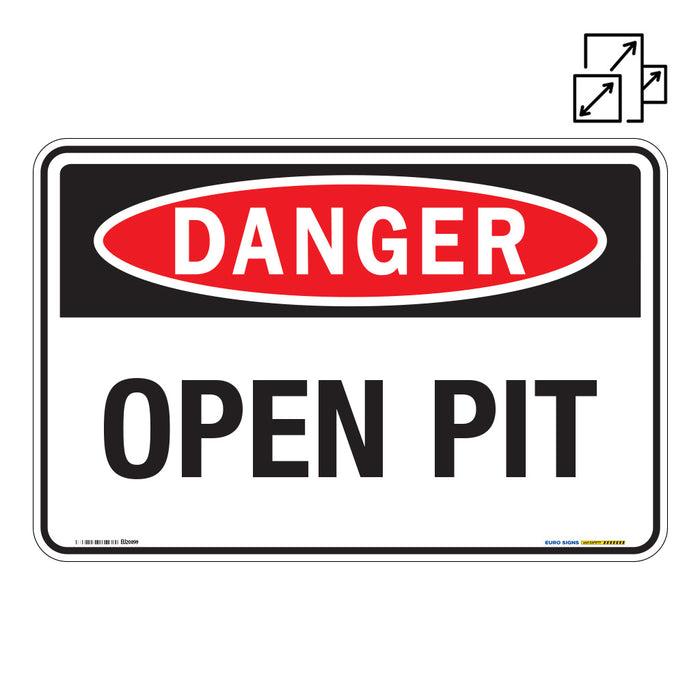 Sign DANGER OPEN PIT Black/Red/White METAL