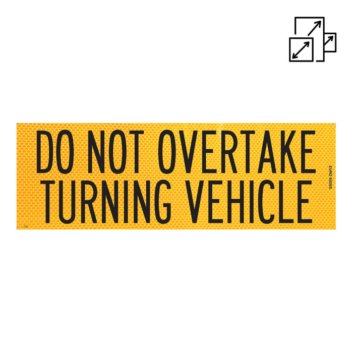 Sign Vehicle DO NOT OVERTAKE Class 1 Black/Yellow