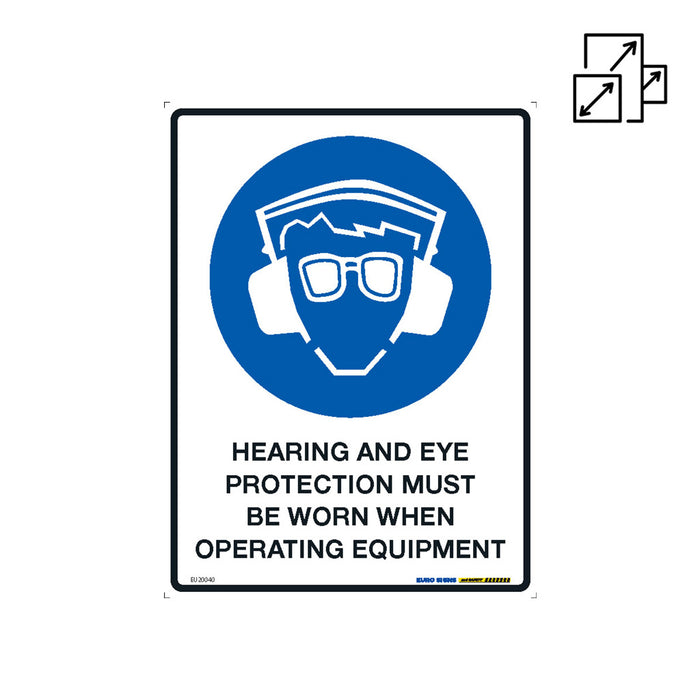 Eye Protection Operating Machine Sign Sign MANDATORY HEARING AND EYE PROTECTION MUST BE WORN WHEN OPERATING ...