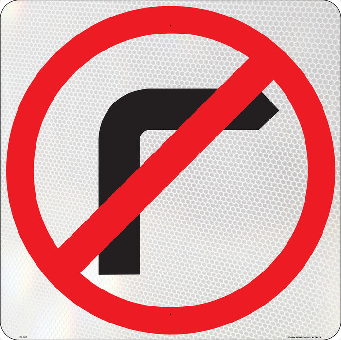 Sign No RIGHT Turn SYMBOL only Class 1 reflective +graphic Black/Red/White