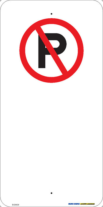 Sign No Parking SYMBOL Blk/Red/Wht - w225 x h450mm ALUM