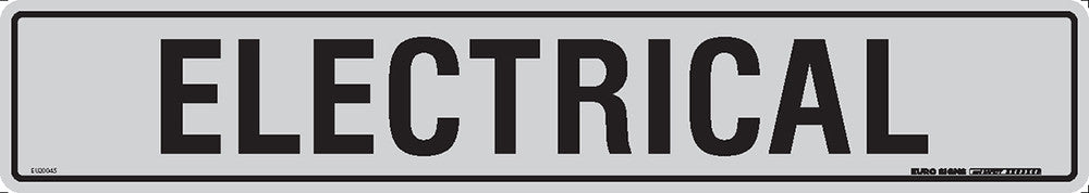 Sign ELECTRICAL Blk/Alum - w475 x h85 x t1mm ALUM — Euro Signs & Safety