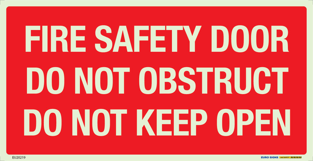 Sign FIRE SAFTY DOOR DO NOT OBSTR. DO NOT KEEP OPEN Lum. Red/Wht - w350 x h180mm DECAL