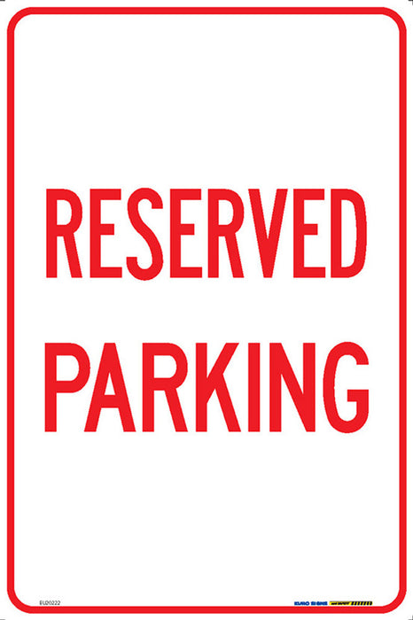 Sign RESERVED PARKING Red/Wht - w300 x h450mm METAL