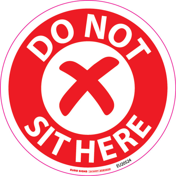 Sign DO NOT SIT HERE Wht/Red - dia 100mm DECAL