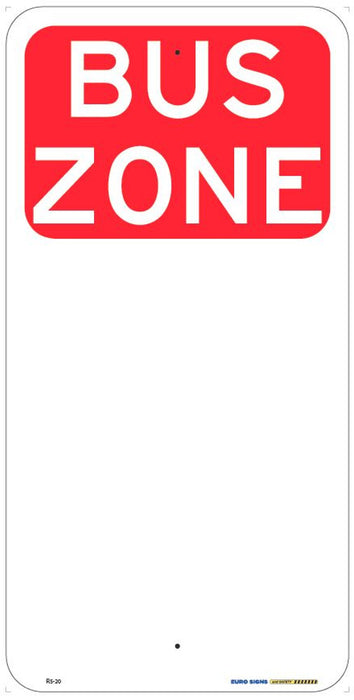 Sign BUS ZONE Wht/Red - w225mm x h450mm ALUM